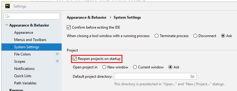 Untick the 'Reopen projects on startup' tick box